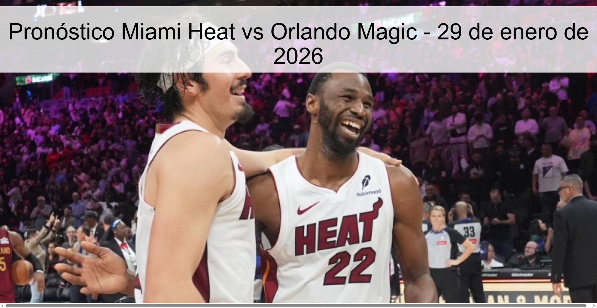 Miami Heat vs Orlando Magic Prediction - January 29, 2026