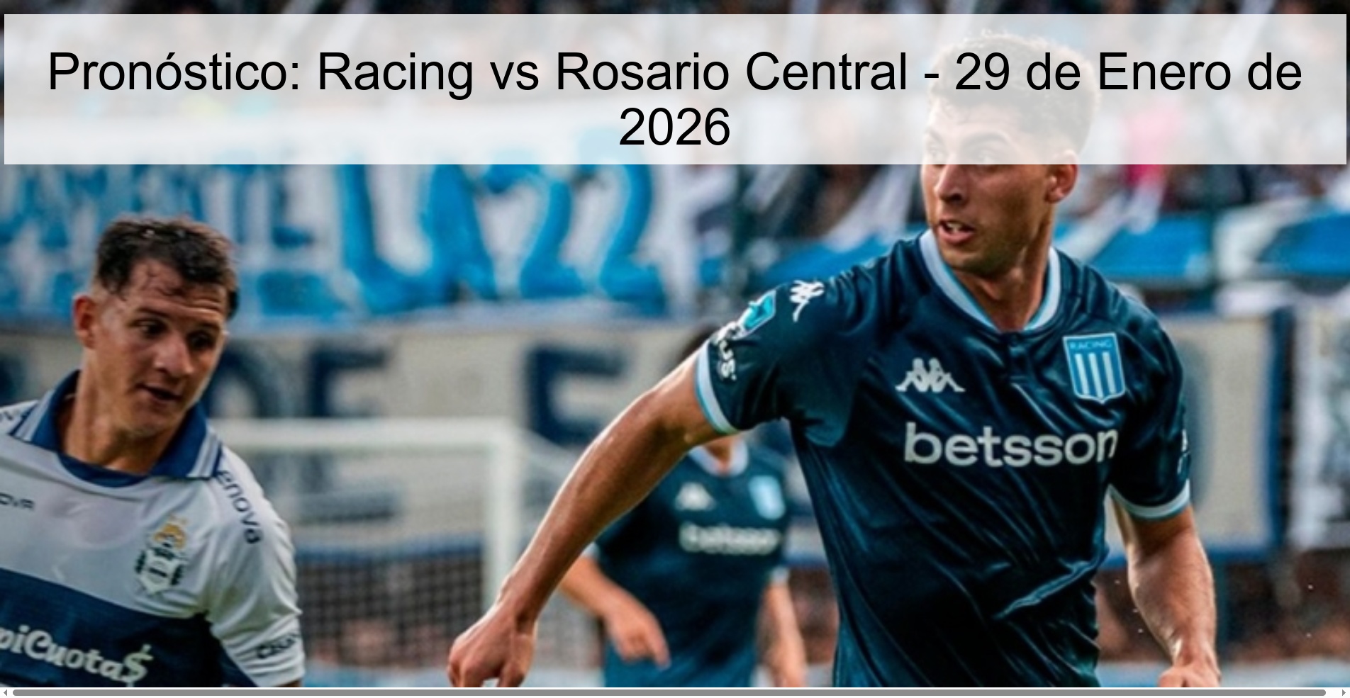 Prediction: Racing vs Rosario Central - January 29, 2026