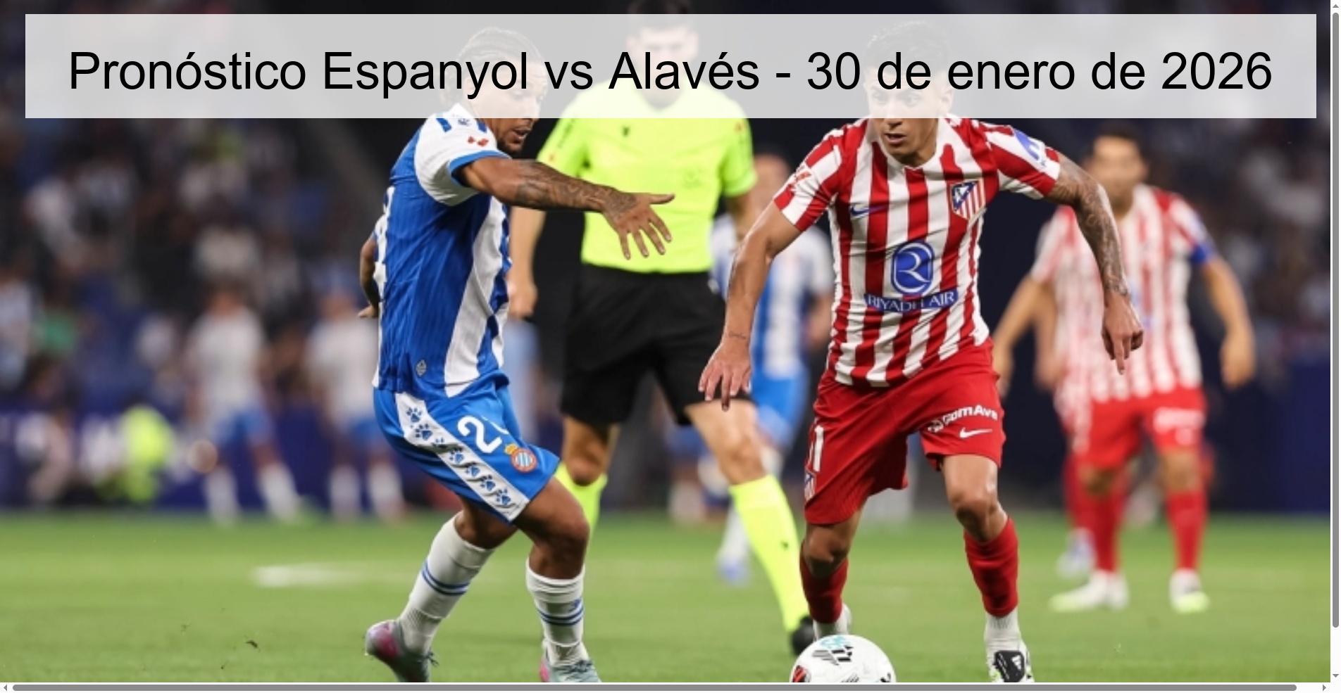 Pronóstico Espanyol vs Alavés - 30 de enero de 2026