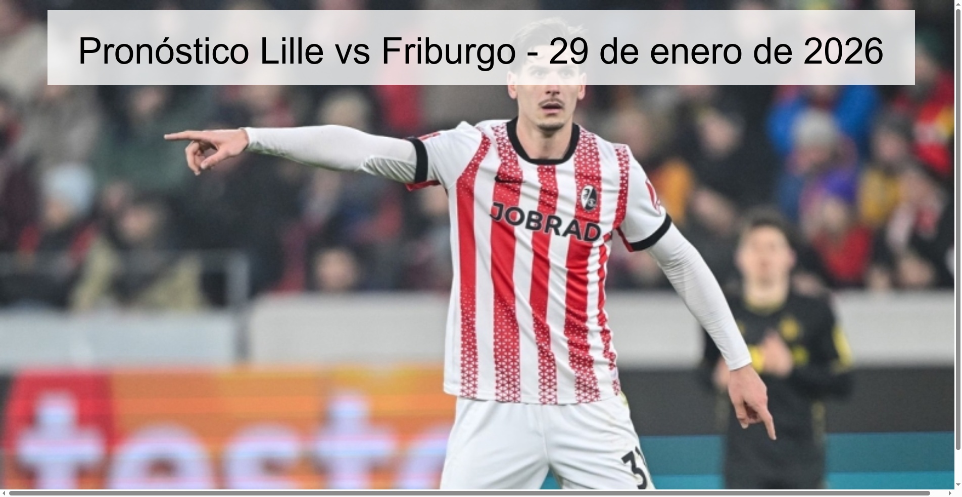 Lille vs Freiburg Prediction – January 29, 2026