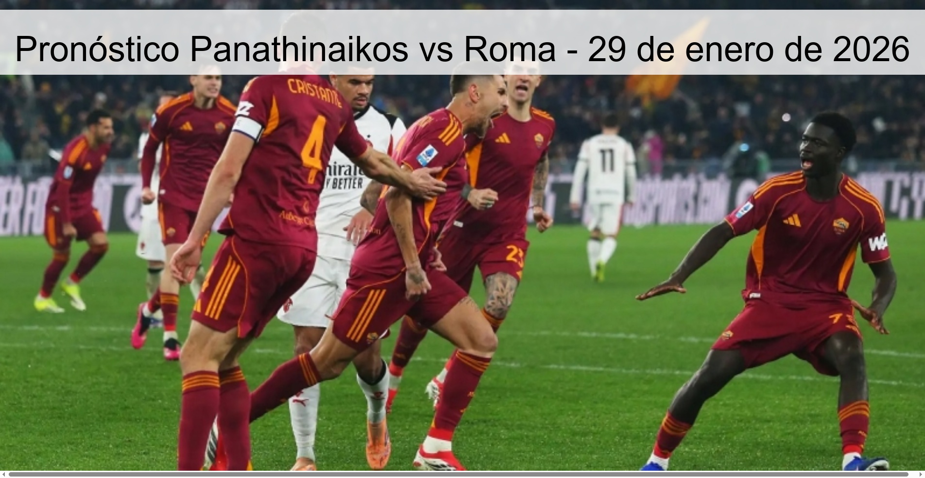 Pronóstico Panathinaikos vs Roma - 29 de enero de 2026