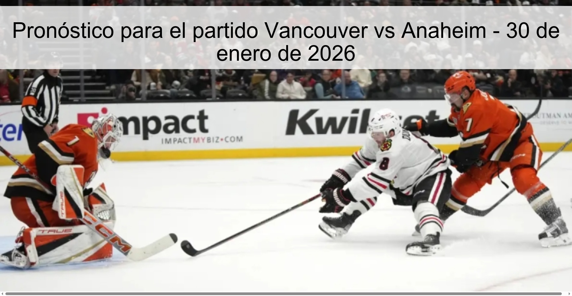 Prediction for the match Vancouver vs Anaheim - January 30, 2026