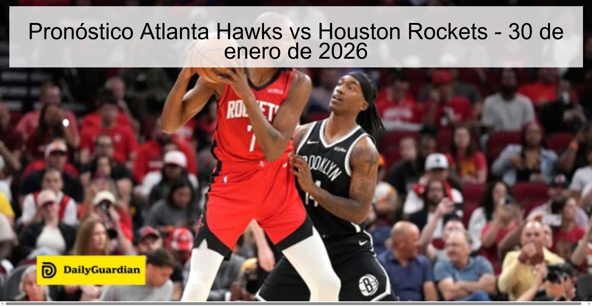 Atlanta Hawks vs Houston Rockets Prediction – January 30, 2026