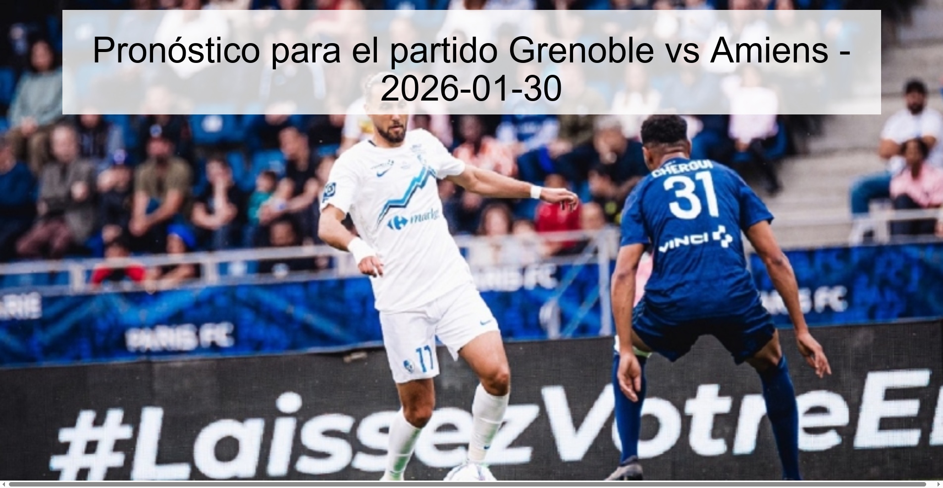 Prediction for the match Grenoble vs Amiens - 2026-01-30