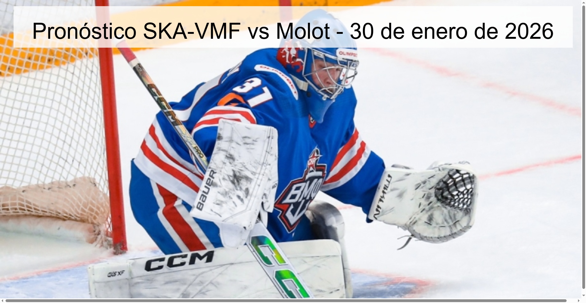 Pronóstico SKA-VMF vs Molot - 30 de enero de 2026