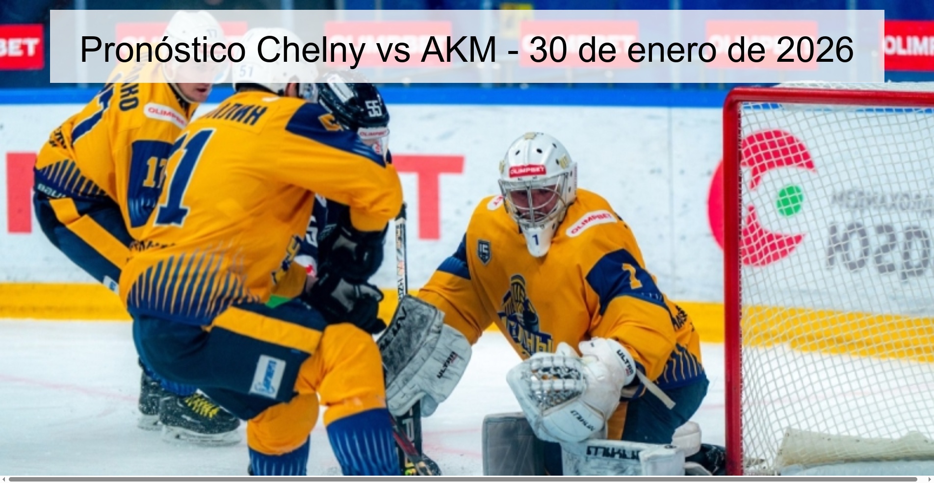 Pronóstico Chelny vs AKM - 30 de enero de 2026