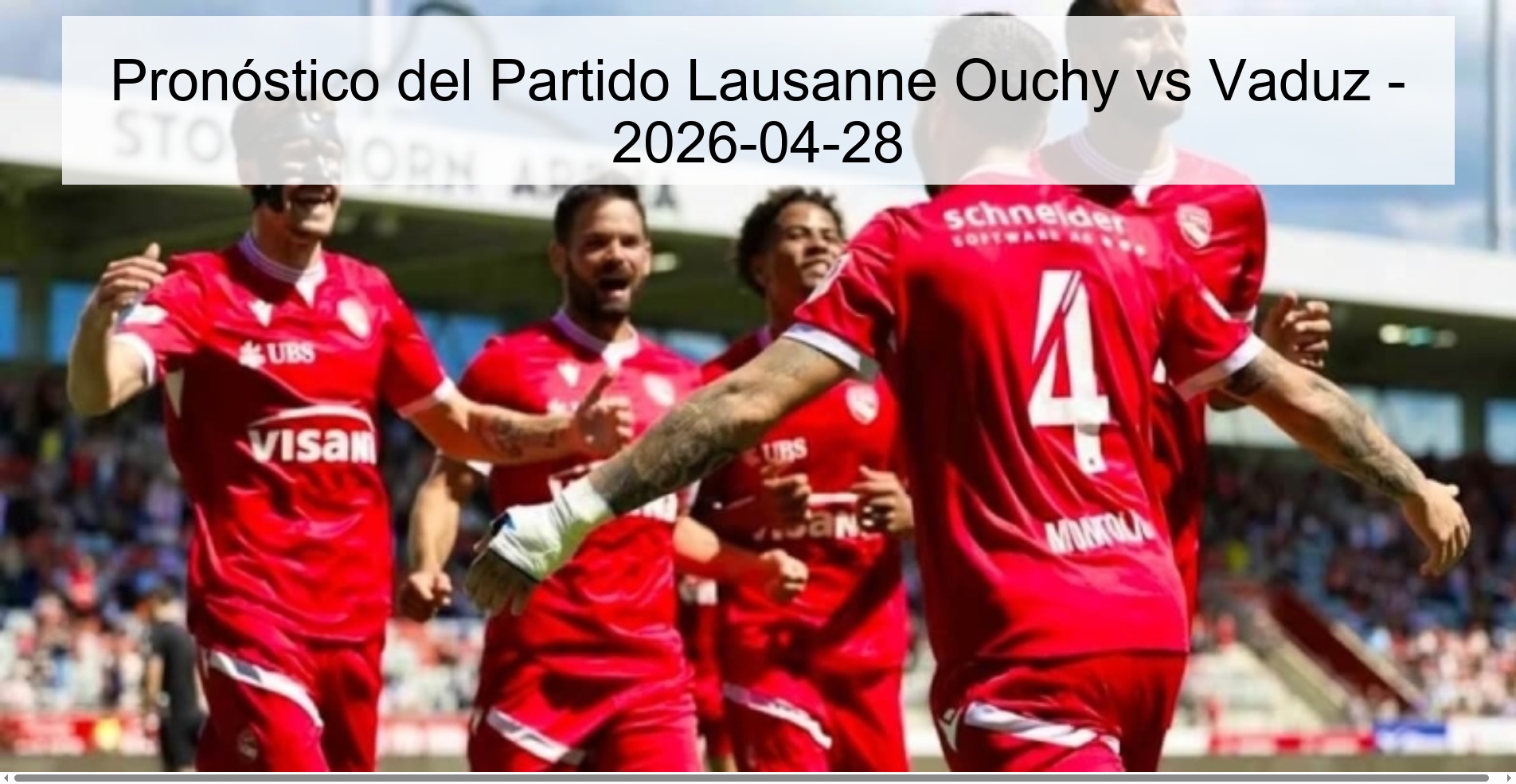 Lausanne Ouchy vs Vaduz Prediction - 2026-04-28