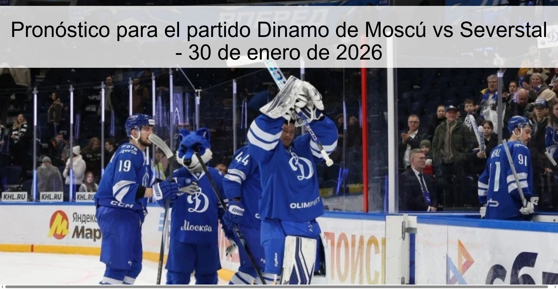 Prediction for the match Dinamo Moscow vs Severstal - January 30, 2026