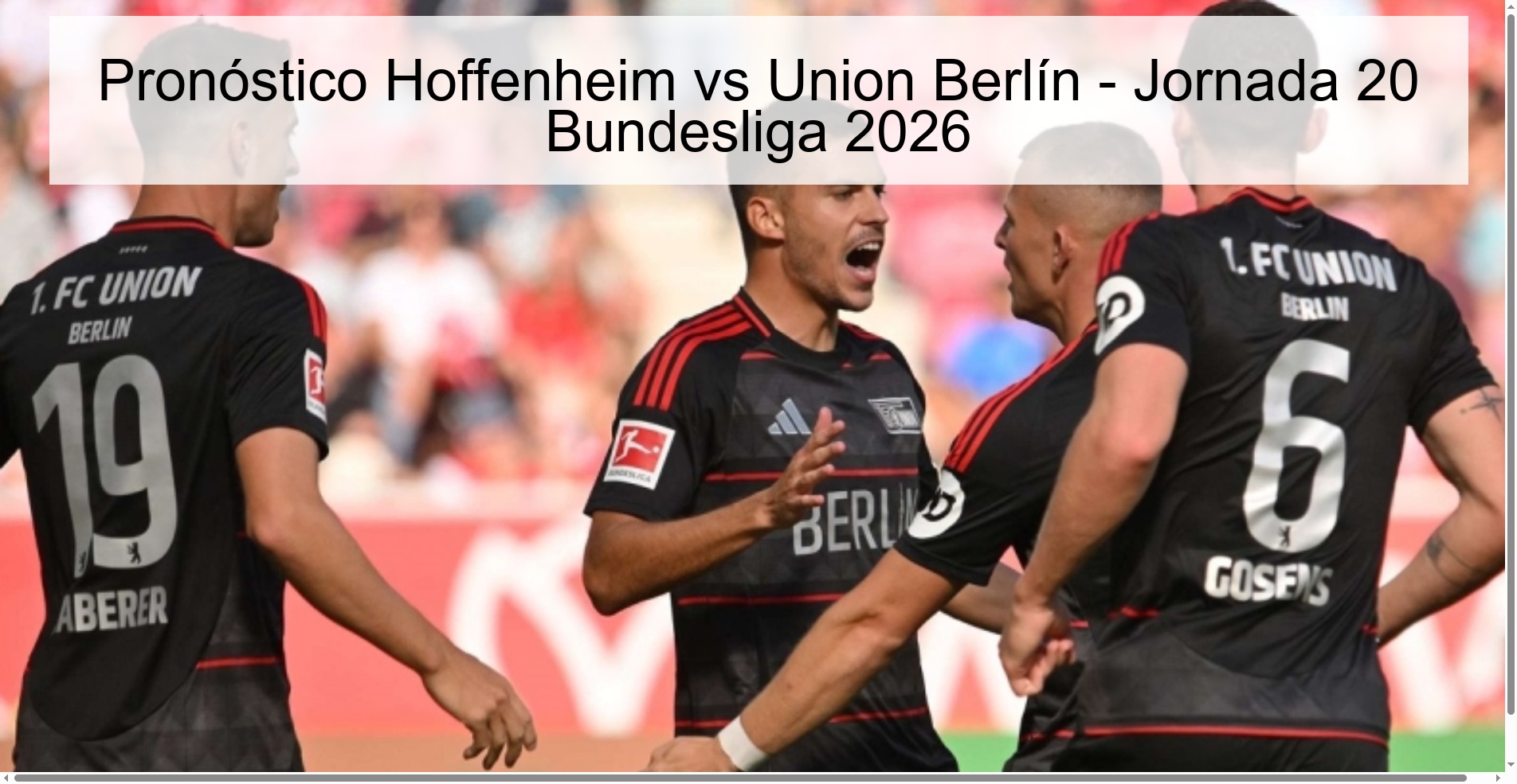 Pronóstico Hoffenheim vs Union Berlín - Jornada 20 Bundesliga 2026