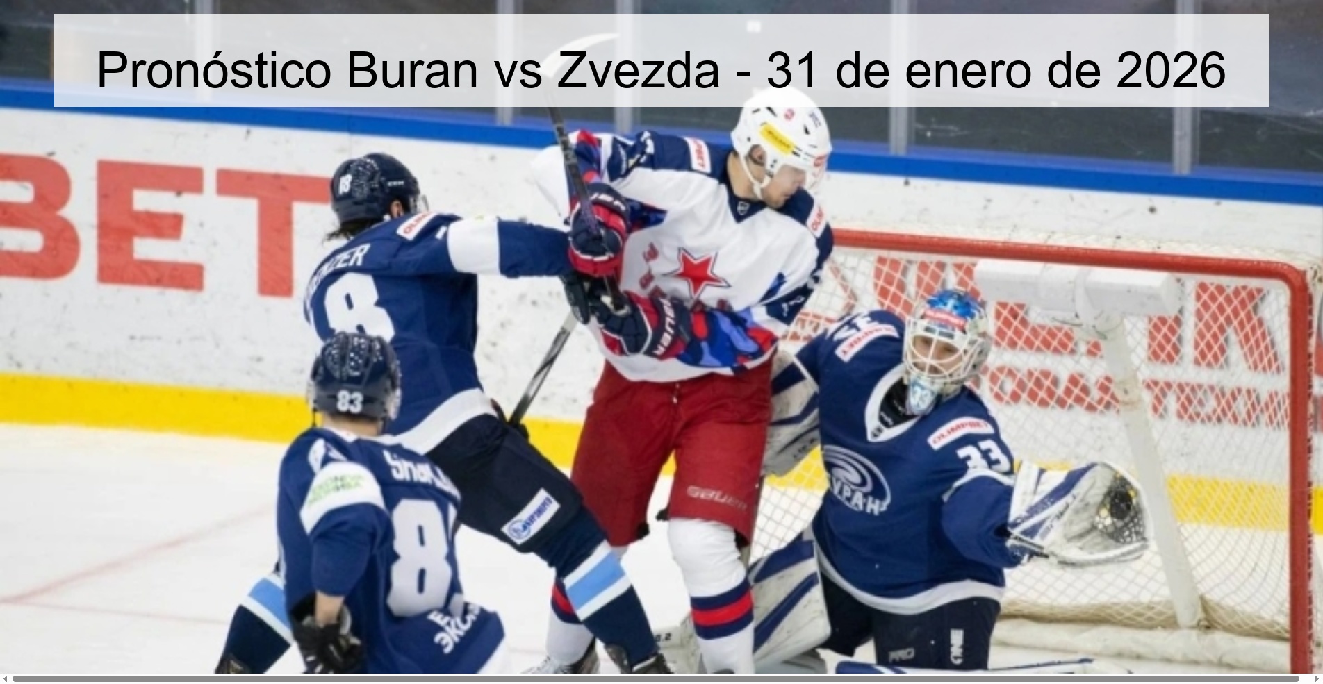 Buran vs Zvezda Prediction – January 31, 2026