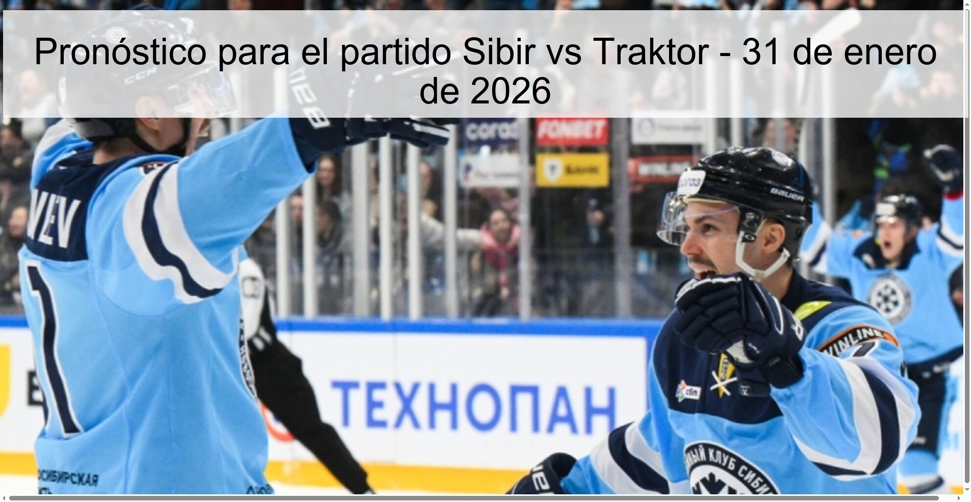 Prediction for the match Sibir vs Traktor - January 31, 2026
