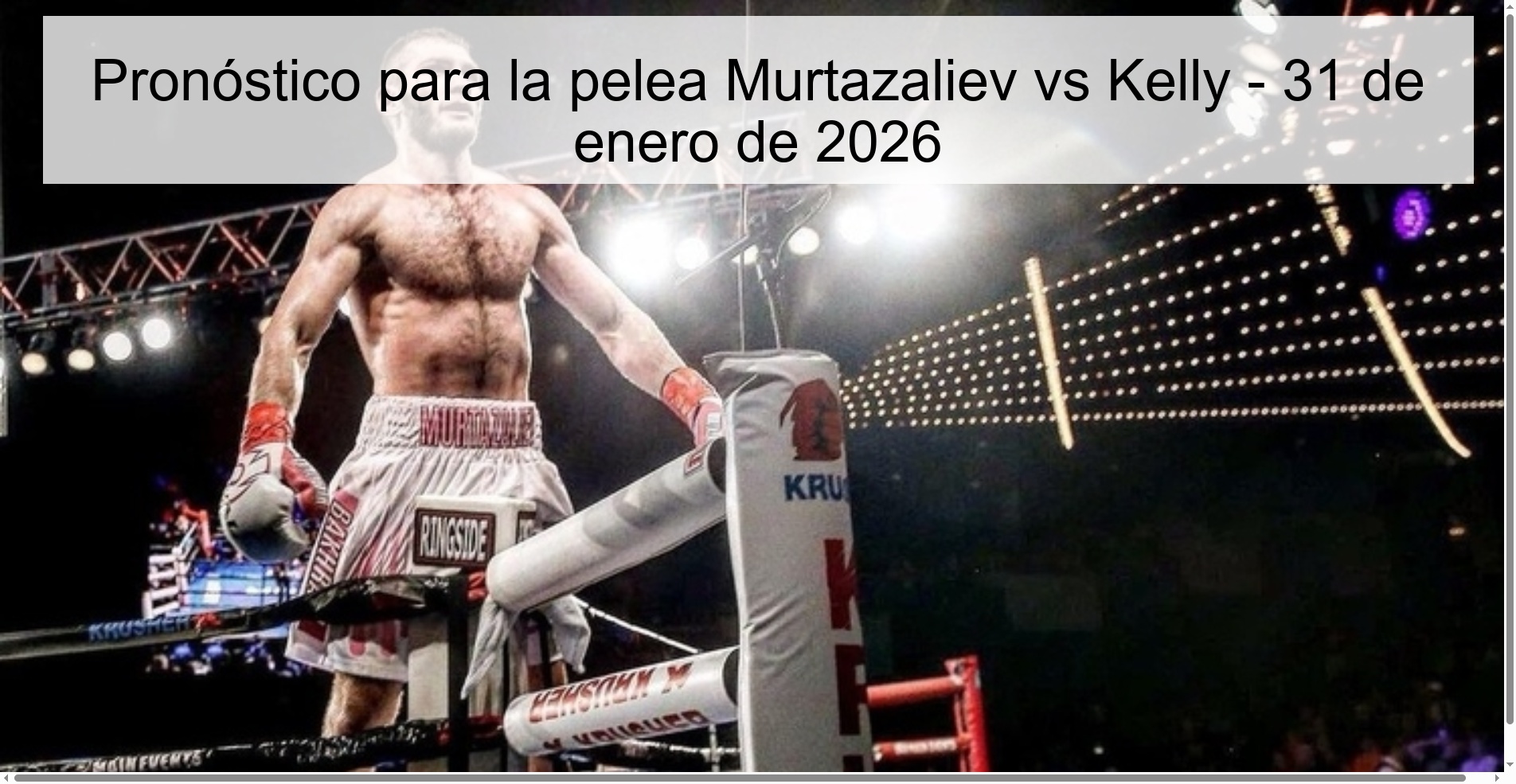 Prediction for the Murtazaliev vs Kelly fight – January 31, 2026