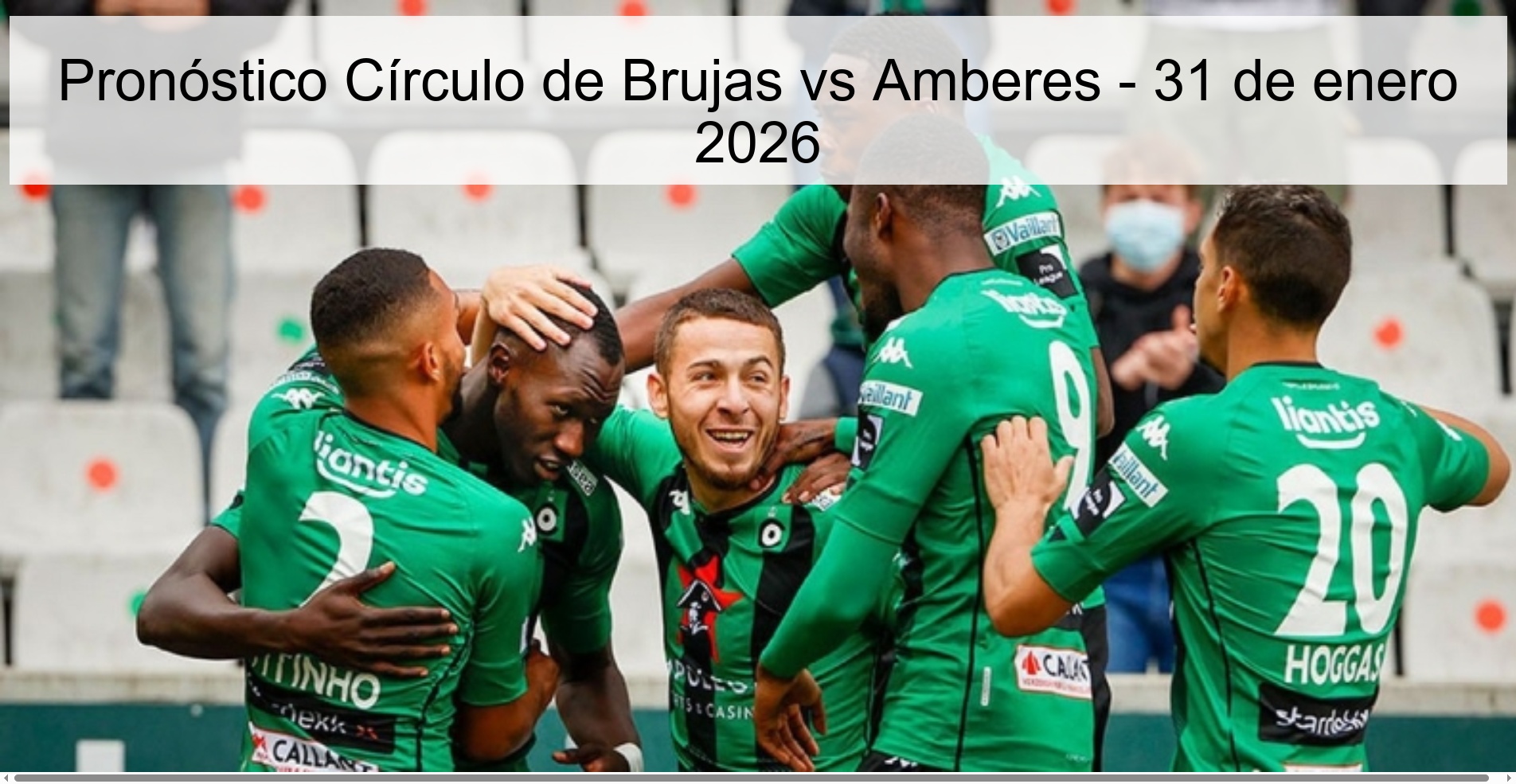 Pronóstico Círculo de Brujas vs Amberes - 31 de enero 2026