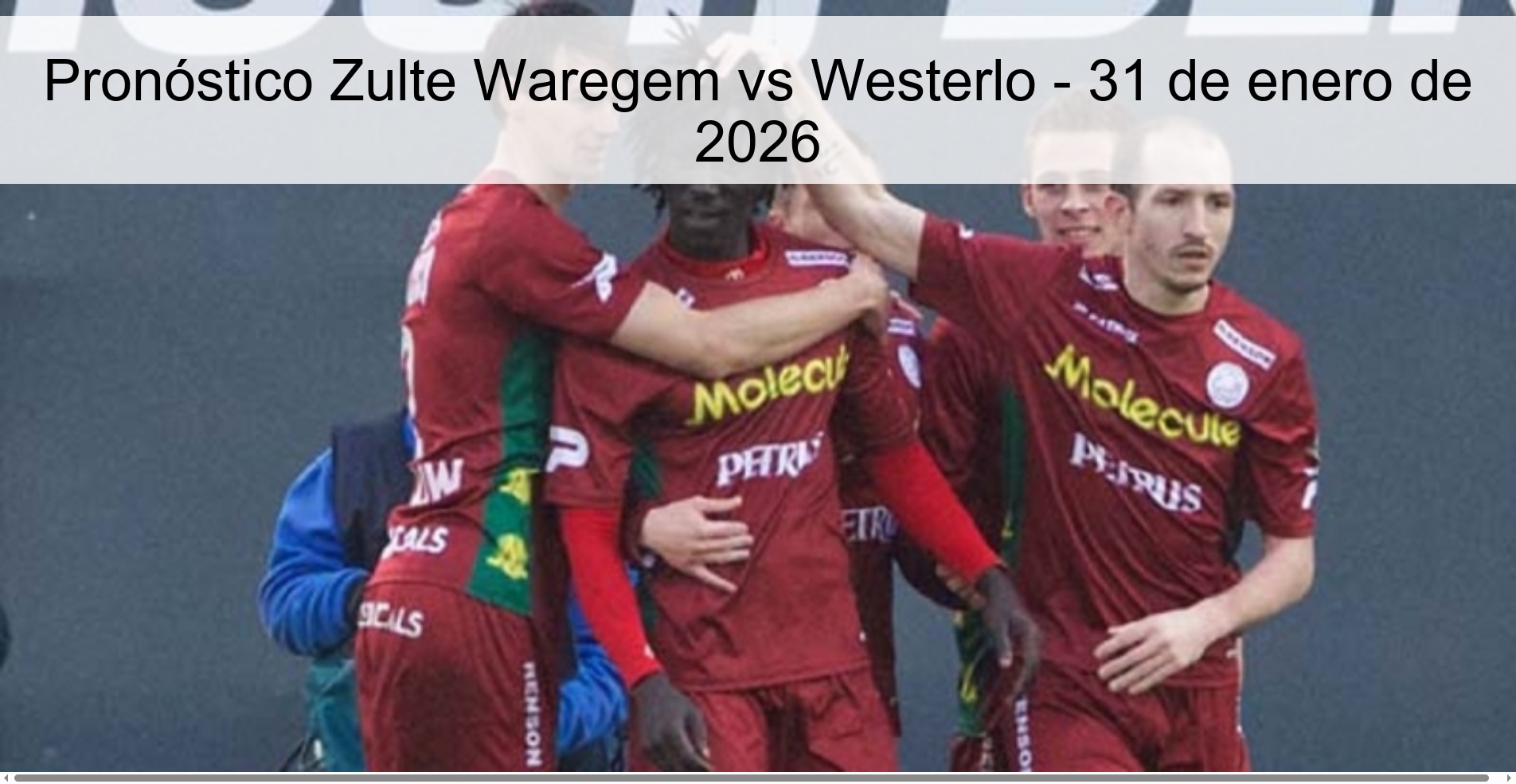 Pronóstico Zulte Waregem vs Westerlo - 31 de enero de 2026