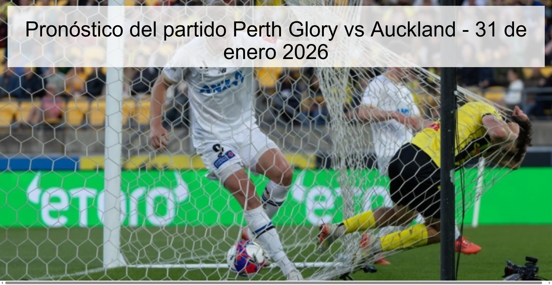 Perth Glory vs Auckland Prediction – January 31, 2026 Perth Glory vs Auckland Prediction – January 31, 2026