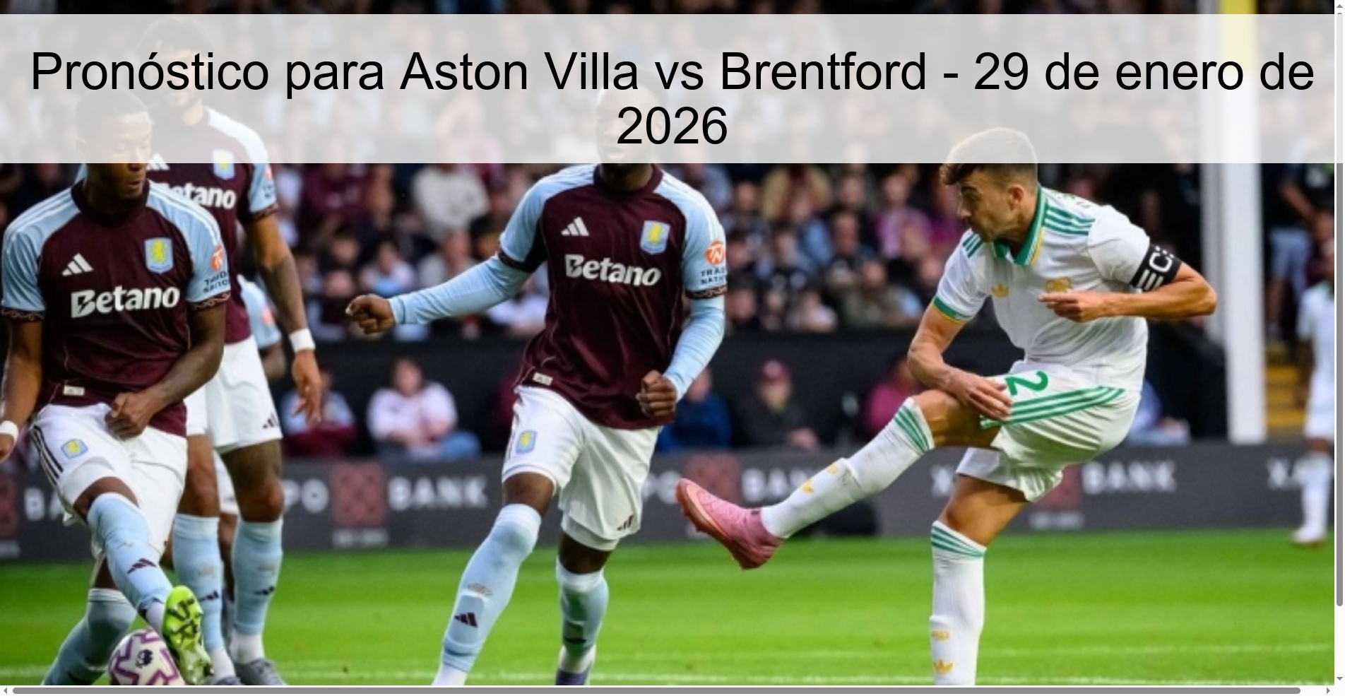 Prediction for Aston Villa vs Brentford – January 29, 2026