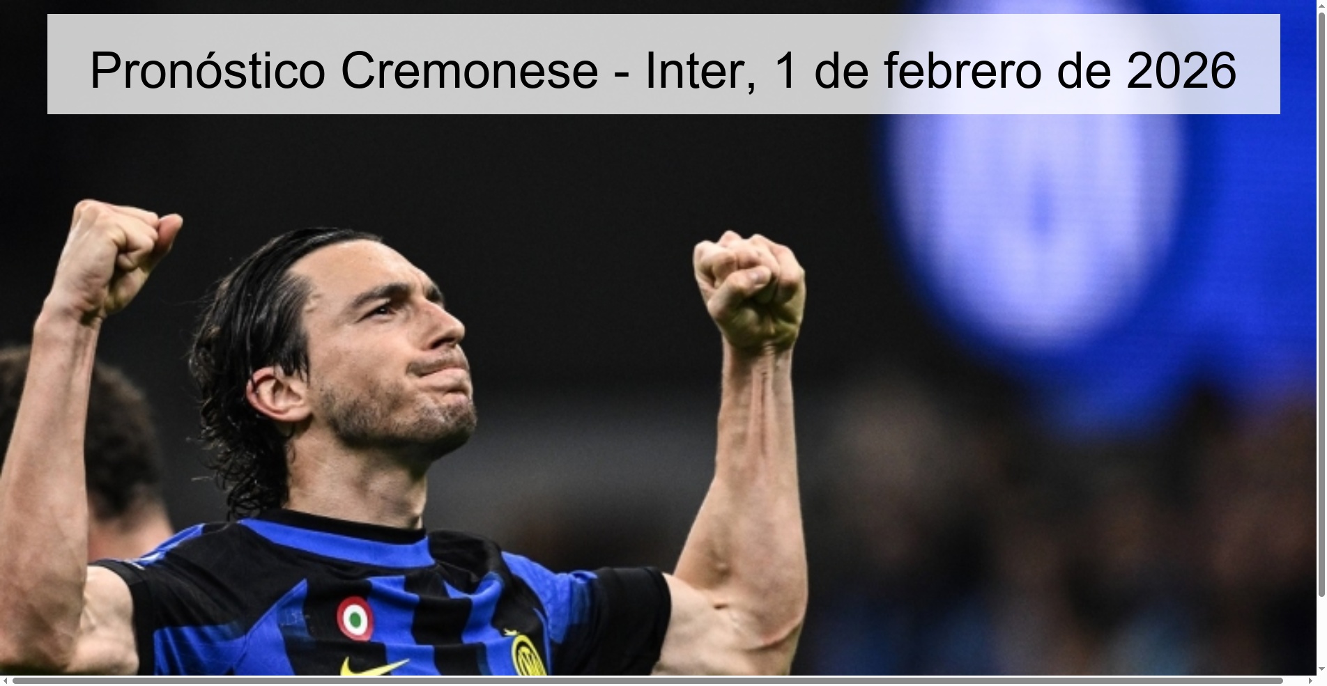 Pronóstico Cremonese - Inter, 1 de febrero de 2026