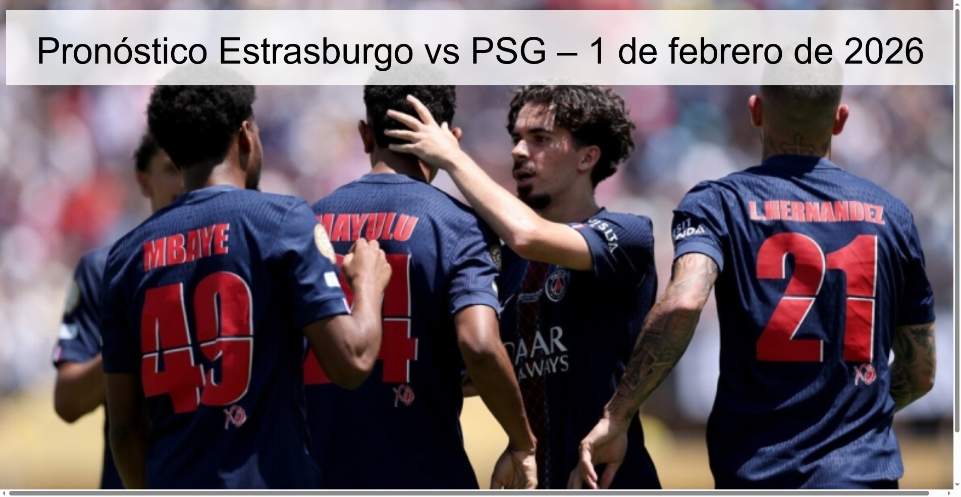 Pronóstico Estrasburgo vs PSG – 1 de febrero de 2026