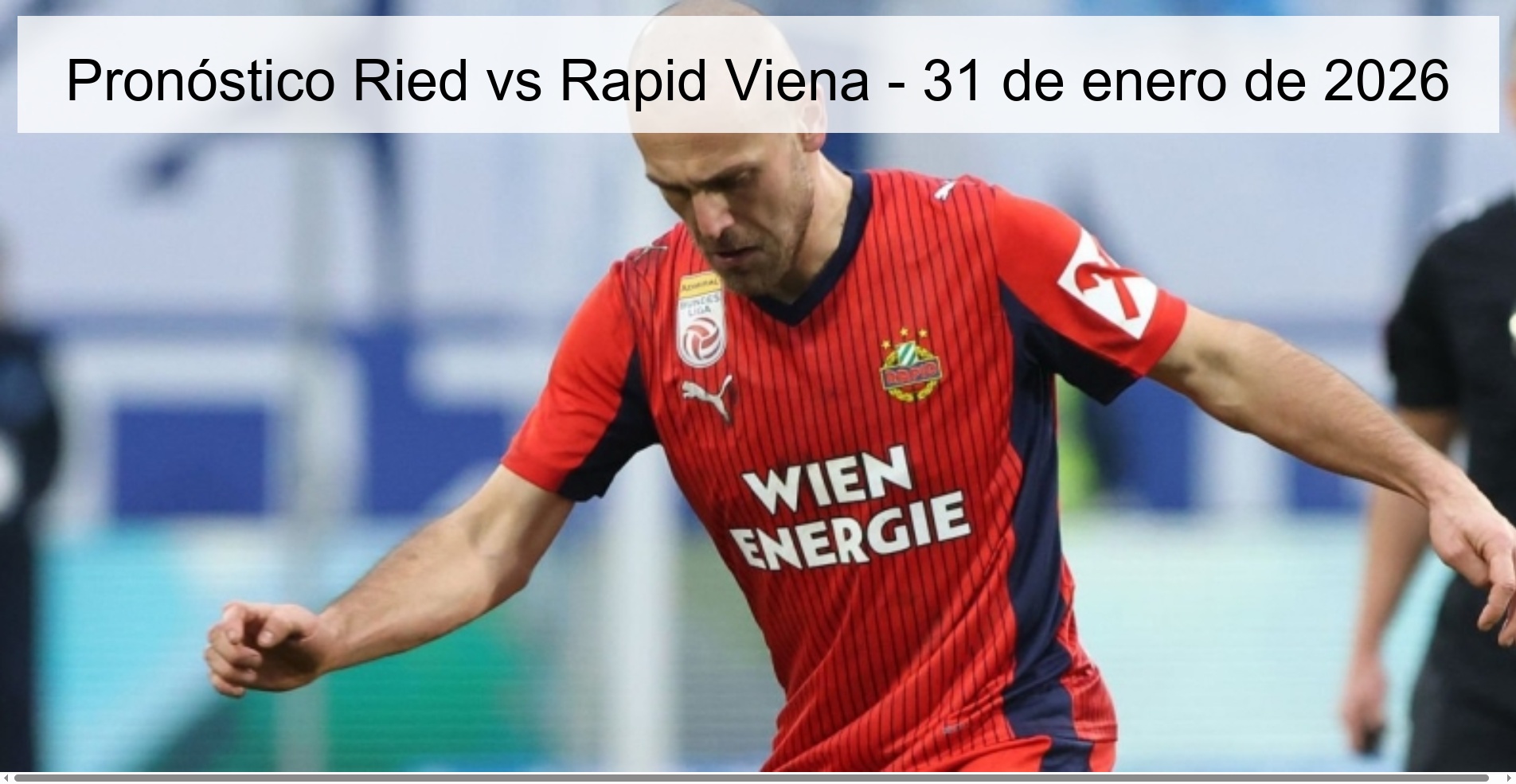 Ried vs Rapid Vienna Prediction – January 31, 2026