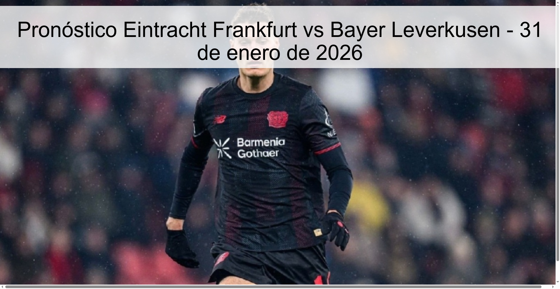 Pronóstico Eintracht Frankfurt vs Bayer Leverkusen - 31 de enero de 2026