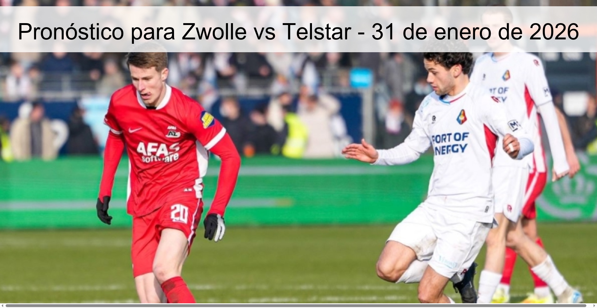Prediction for Zwolle vs Telstar – January 31, 2026