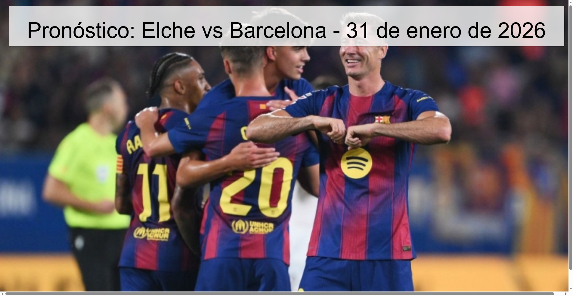Prediction: Elche vs Barcelona - January 31, 2026