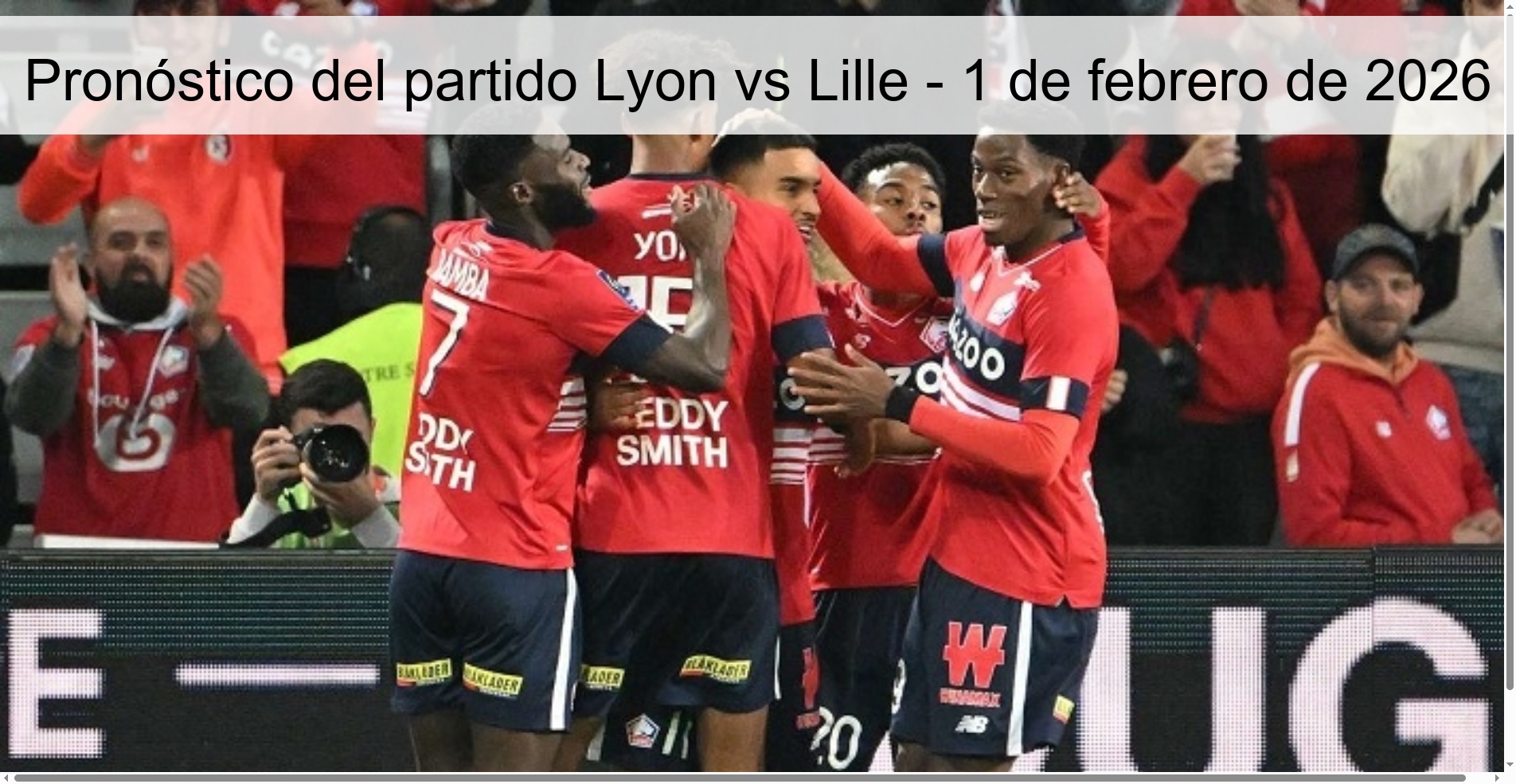 Pronóstico del partido Lyon vs Lille - 1 de febrero de 2026