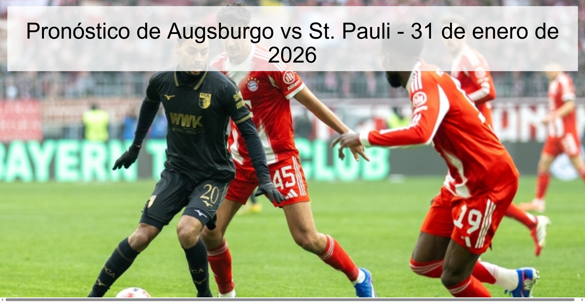 Pronóstico de Augsburgo vs St. Pauli - 31 de enero de 2026