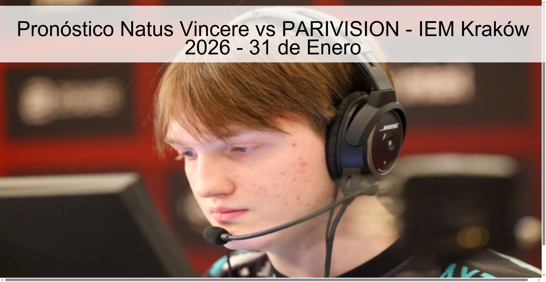 Pronóstico Natus Vincere vs PARIVISION - IEM Kraków 2026 - 31 de Enero Pronóstico Natus Vincere vs PARIVISION - IEM Kraków 2026 - 31 de Enero