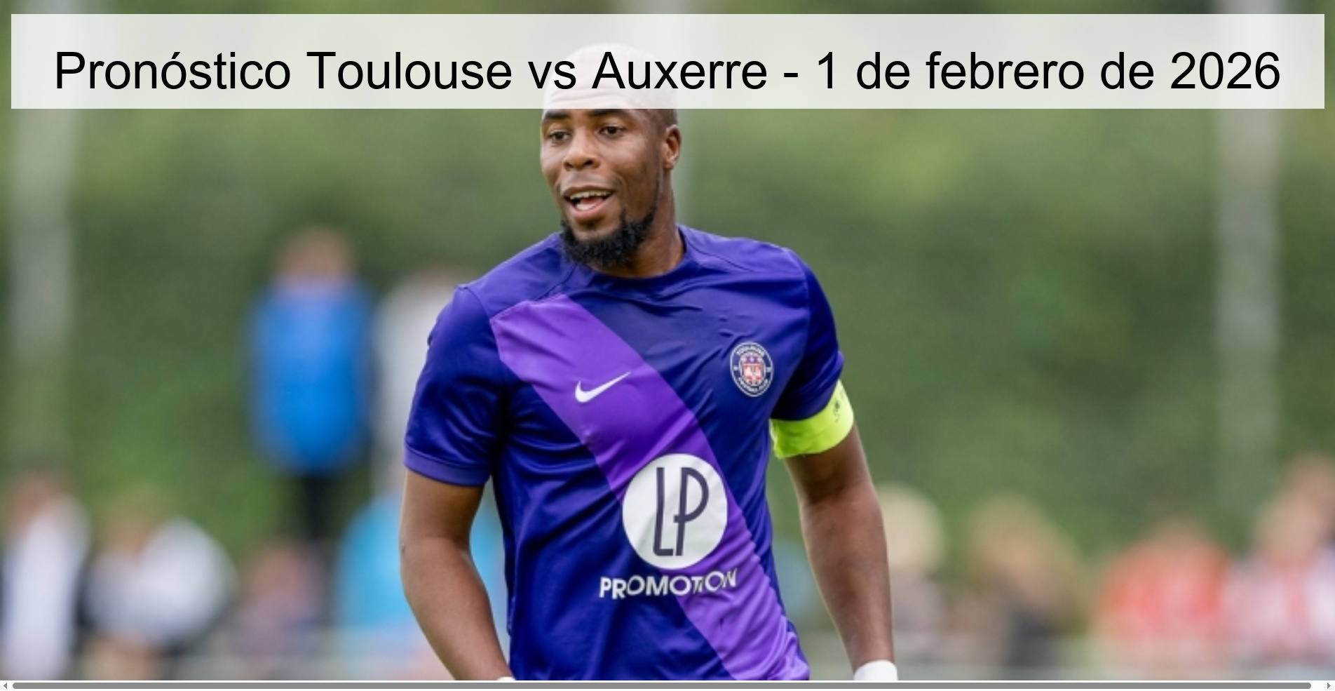 Toulouse vs Auxerre Prediction – February 1, 2026