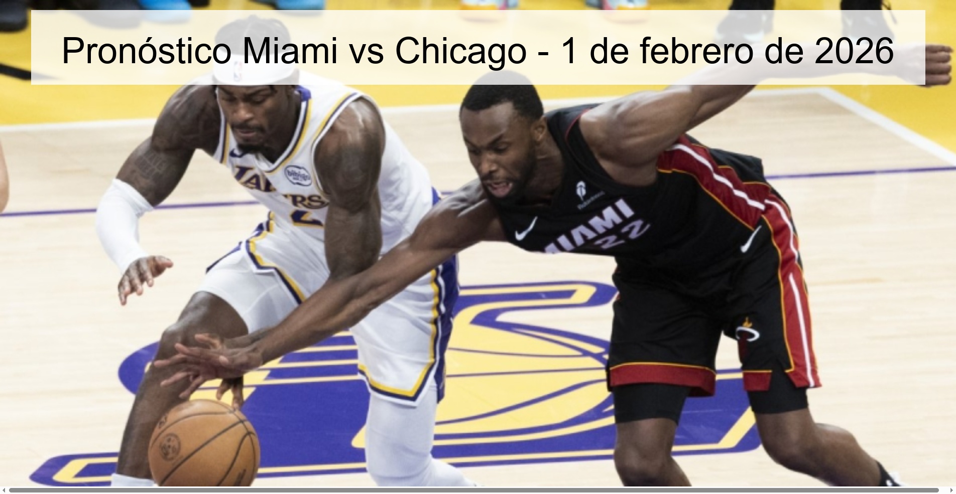 Pronóstico Miami vs Chicago - 1 de febrero de 2026