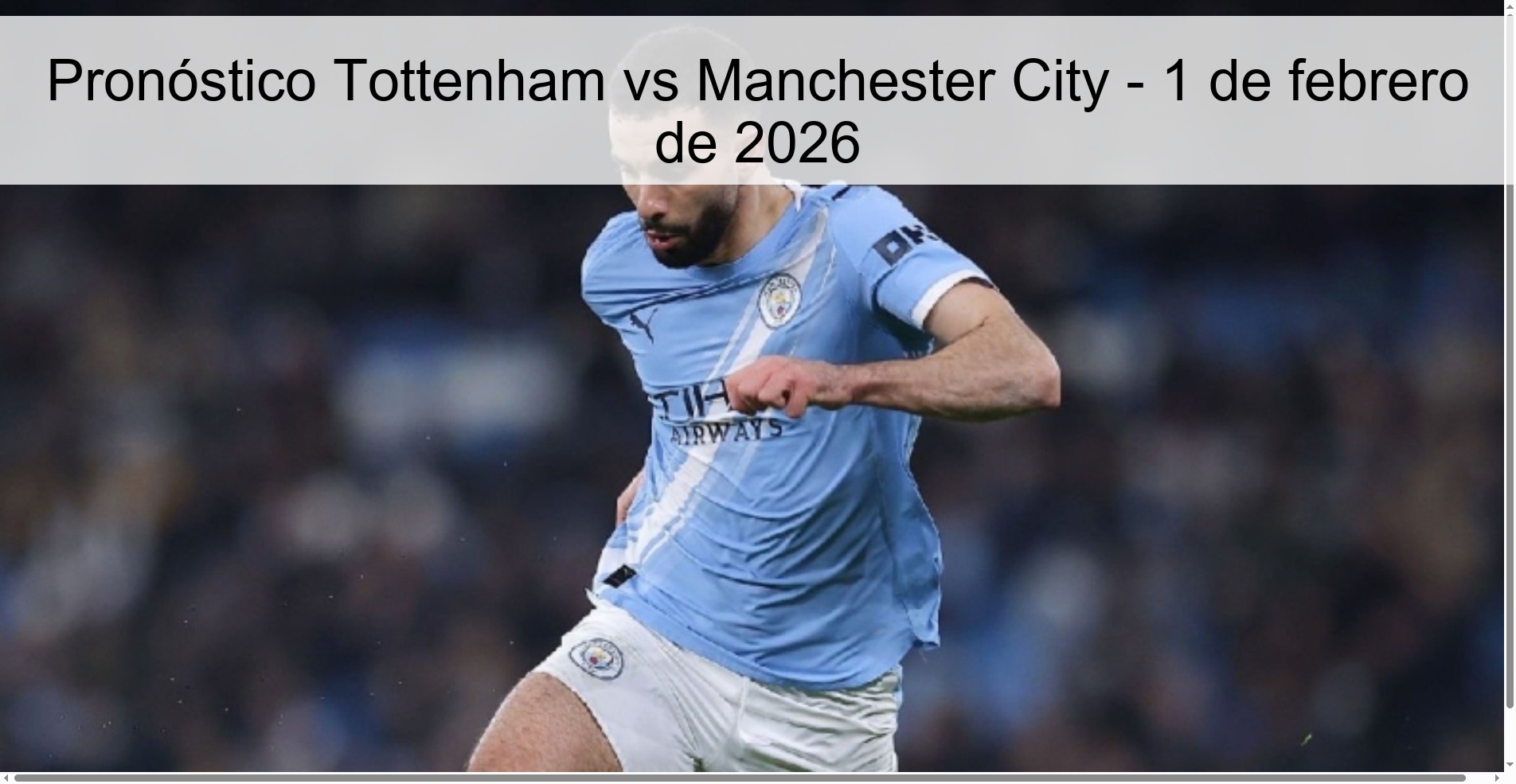 Tottenham vs Manchester City Prediction – February 1, 2026