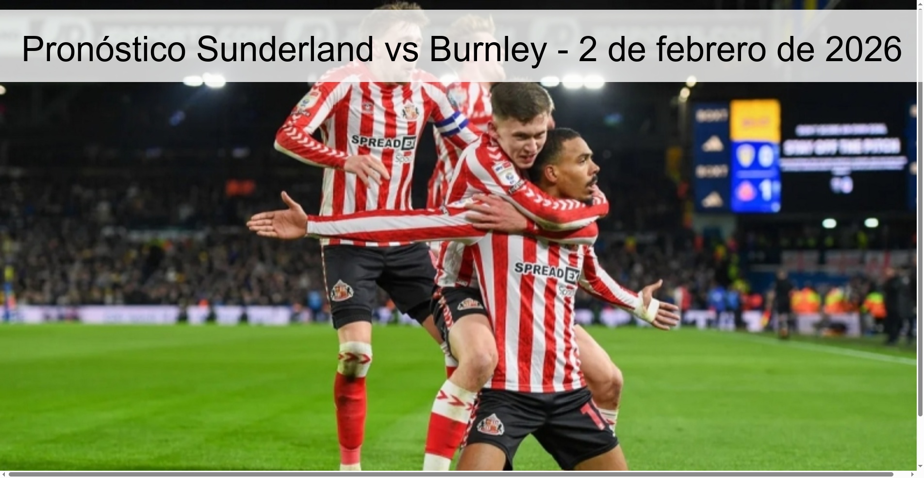 Sunderland vs Burnley Prediction – February 2, 2026 Sunderland vs Burnley Prediction – February 2, 2026