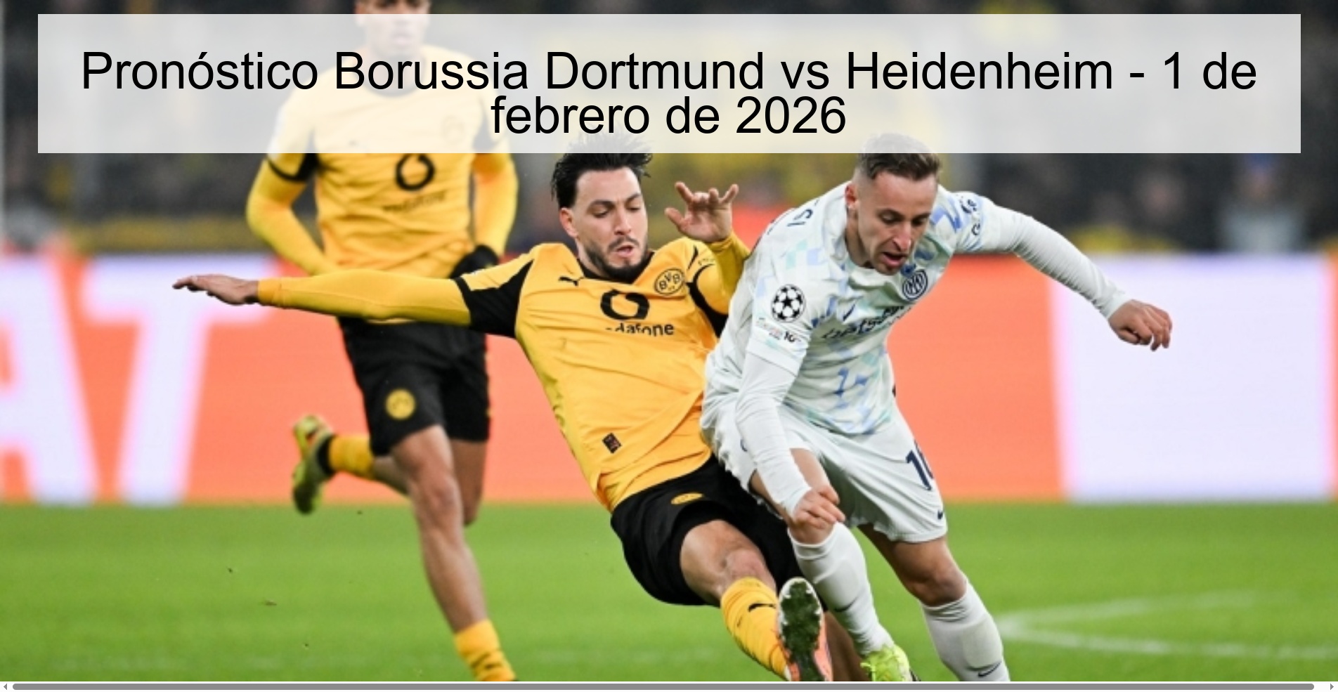 Borussia Dortmund vs Heidenheim Prediction – February 1, 2026