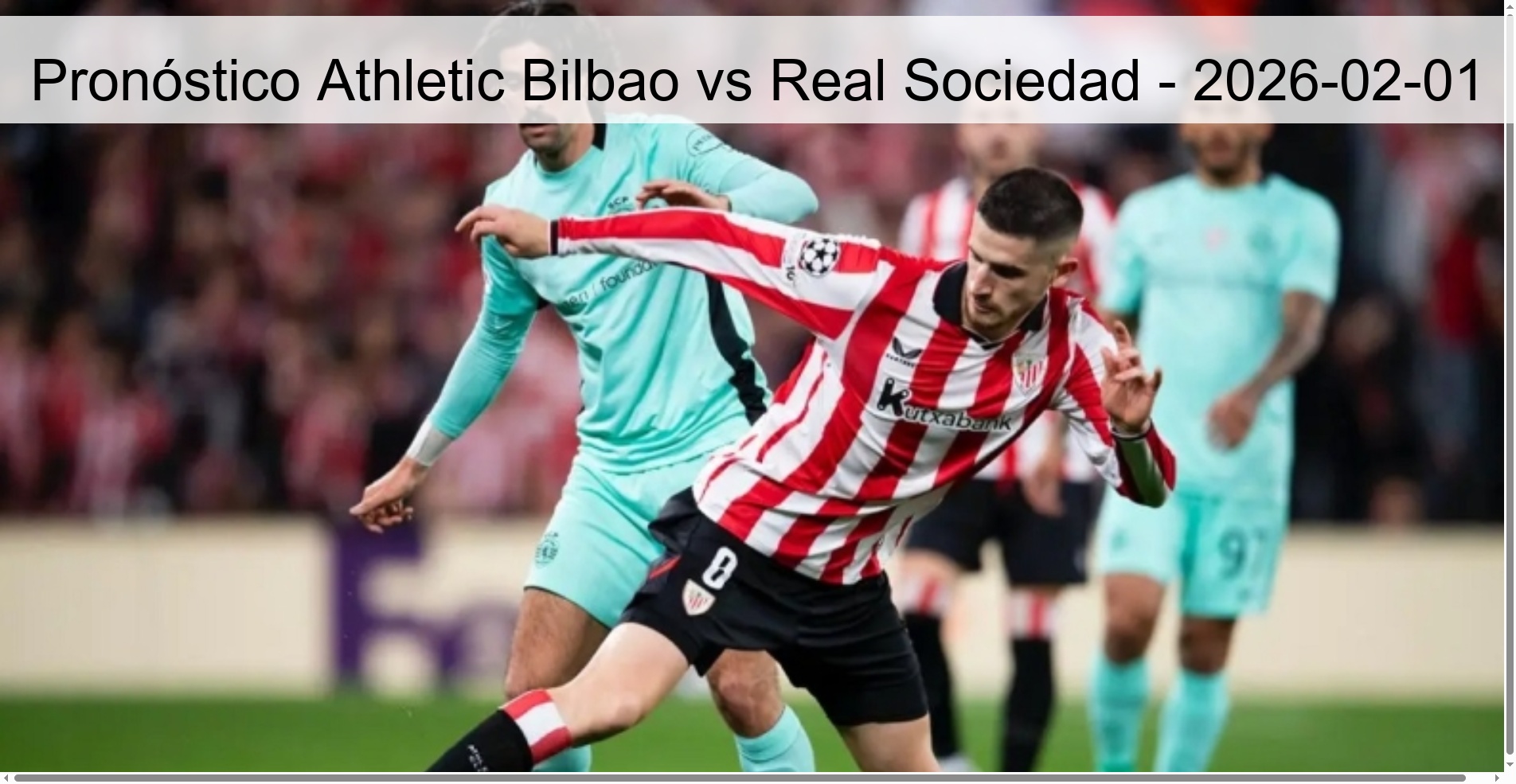Athletic Bilbao vs Real Sociedad Prediction - 2026-02-01