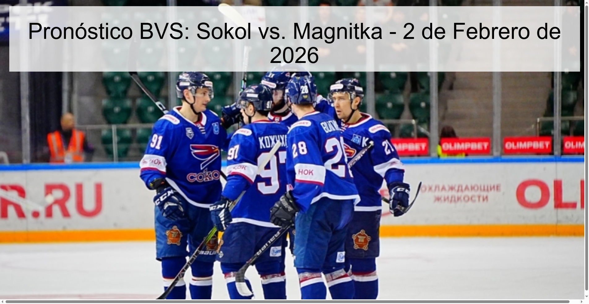 BVS Prediction: Sokol vs. Magnitka - February 2, 2026