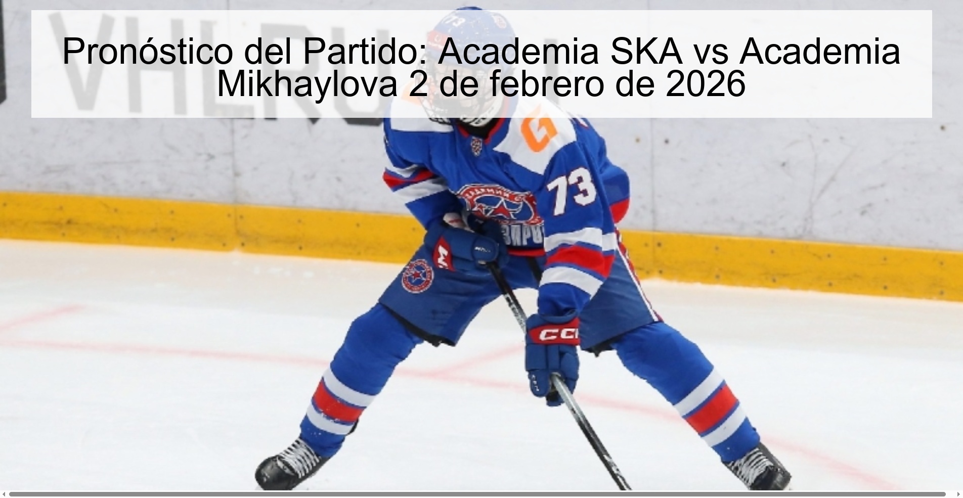 Match Prediction: SKA Academy vs Mikhaylova Academy February 2, 2026