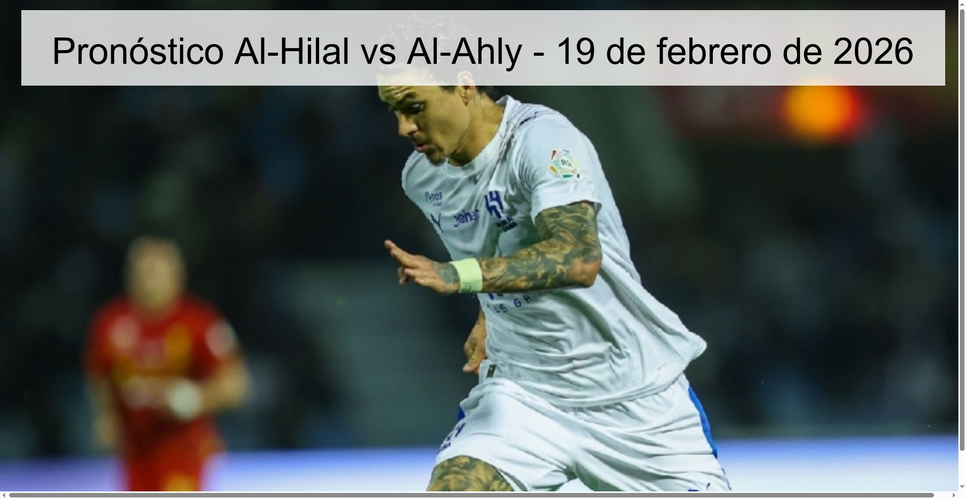 Pronóstico Al-Hilal vs Al-Ahly - 19 de febrero de 2026