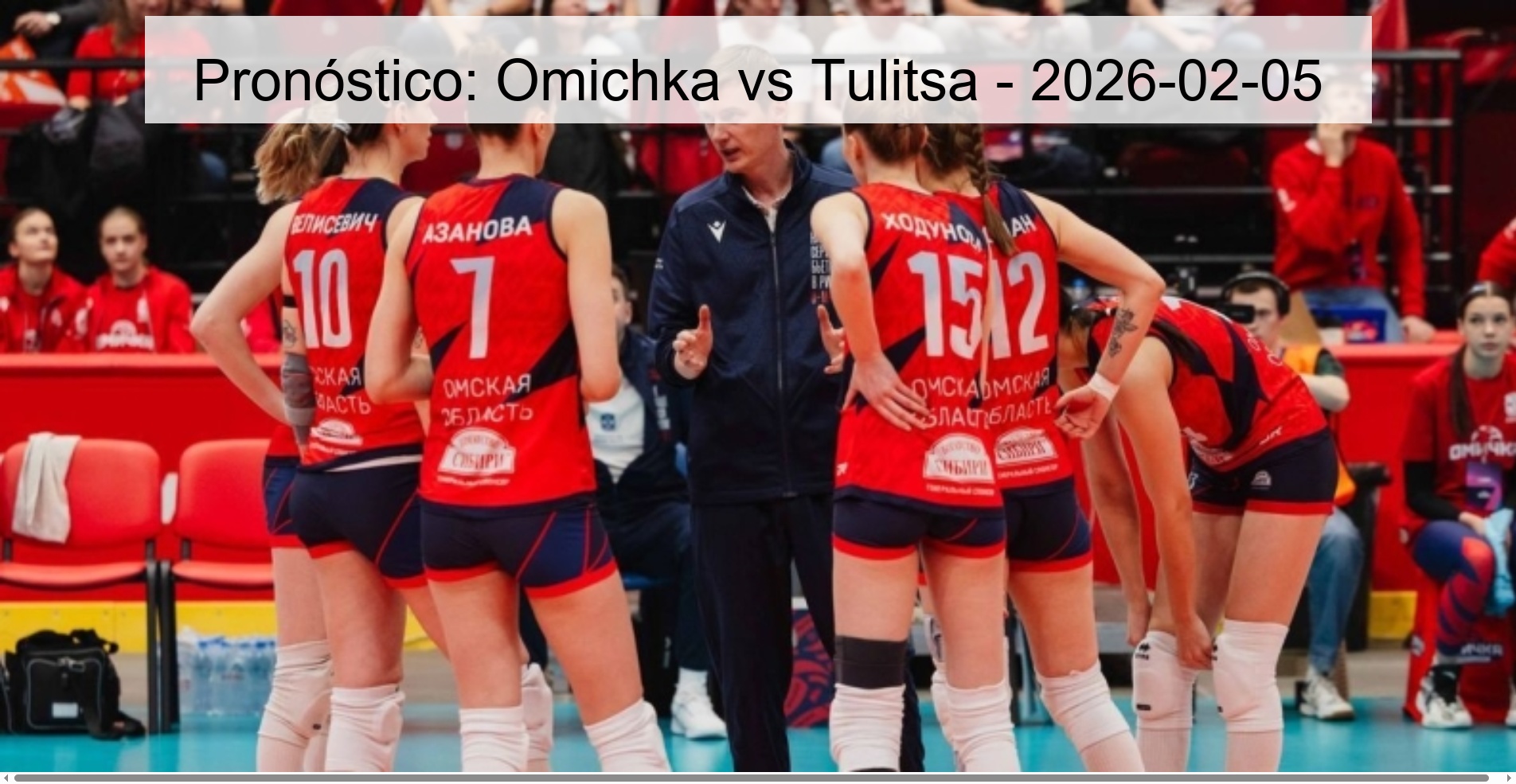 Pronóstico: Omichka vs Tulitsa - 2026-02-05