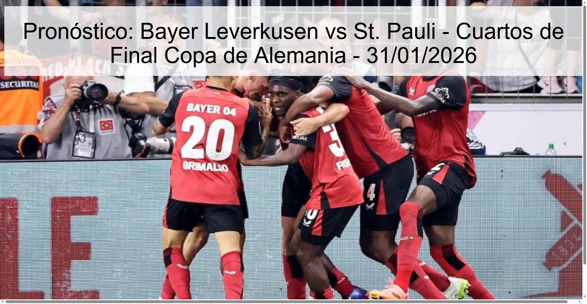 Prediction: Bayer Leverkusen vs St. Pauli - German Cup Quarterfinals - 01/31/2026 Prediction: Bayer Leverkusen vs St. Pauli - German Cup Quarterfinals - 01/31/2026