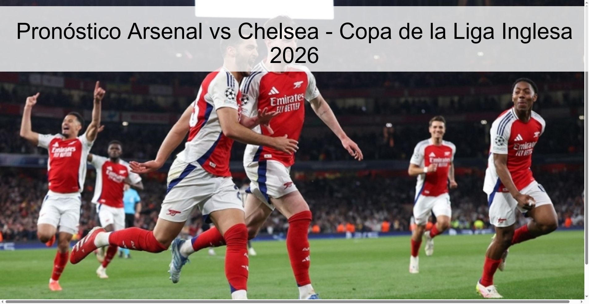 Pronóstico Arsenal vs Chelsea - Copa de la Liga Inglesa 2026