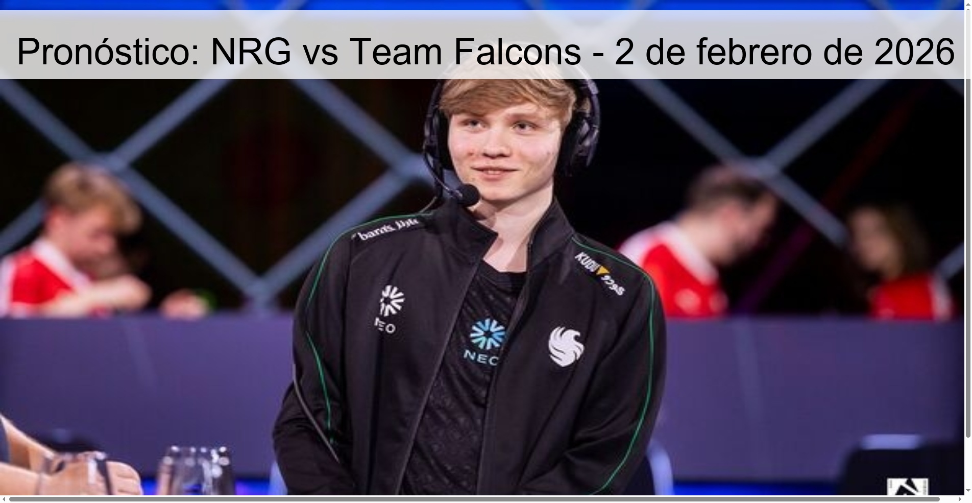 Prediction: NRG vs Team Falcons – February 2, 2026