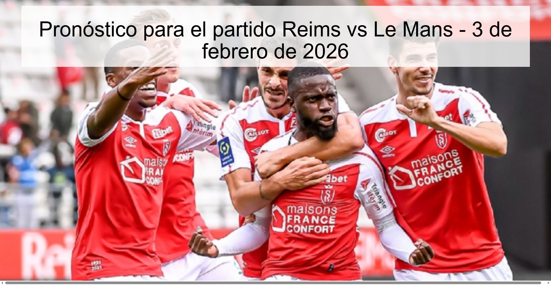 Prediction for the match Reims vs Le Mans - February 3, 2026