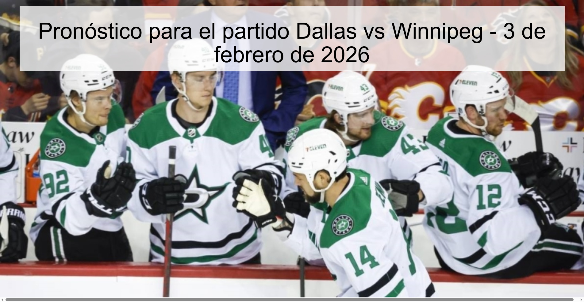 Pronóstico para el partido Dallas vs Winnipeg - 3 de febrero de 2026