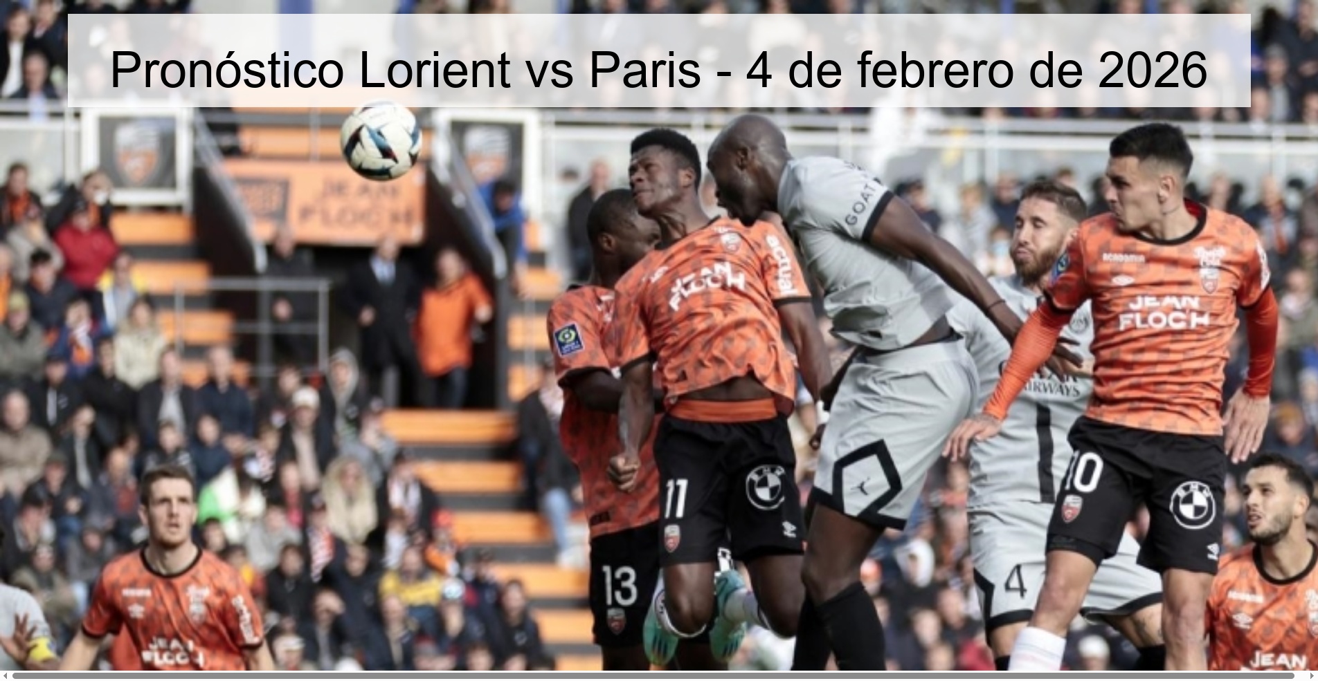Pronóstico Lorient vs Paris - 4 de febrero de 2026