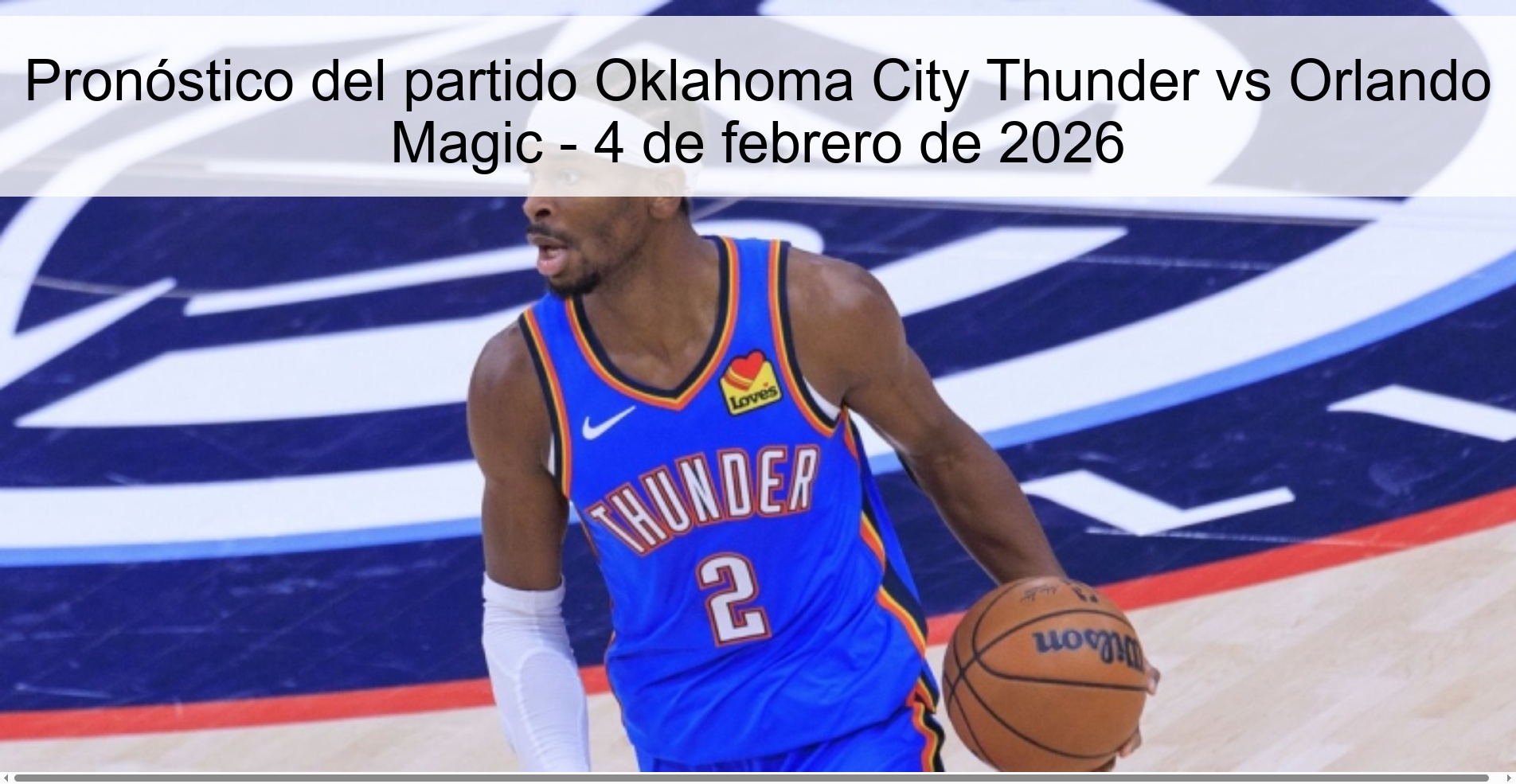 Oklahoma City Thunder vs Orlando Magic Prediction – February 4, 2026