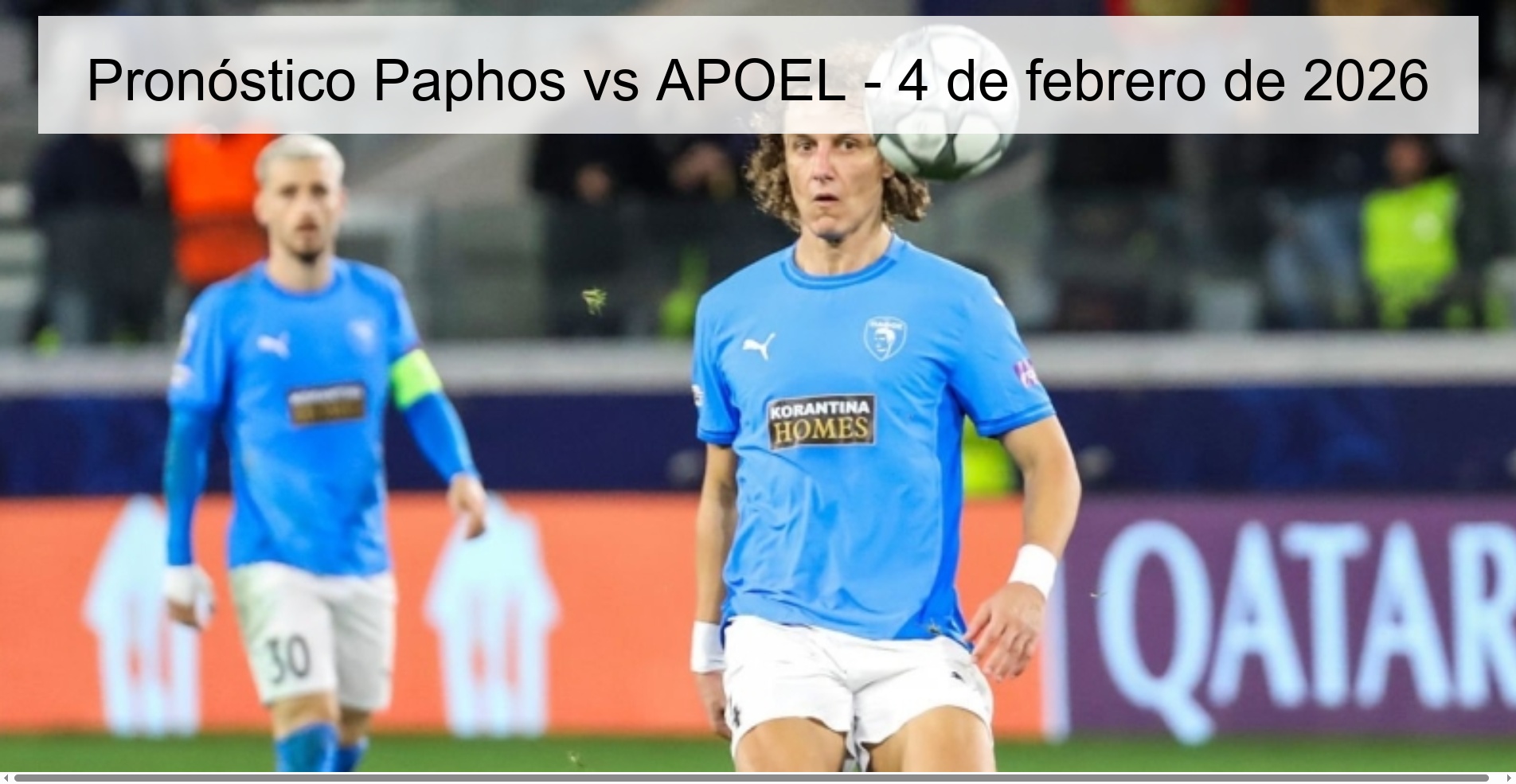 Pronóstico Paphos vs APOEL - 4 de febrero de 2026