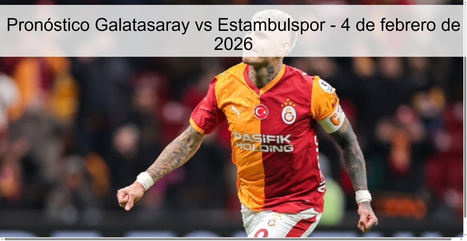 Galatasaray vs Istanbulspor Prediction – February 4, 2026