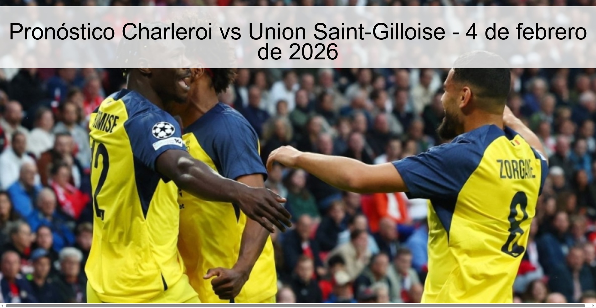 Charleroi vs Union Saint-Gilloise Prediction – February 4, 2026