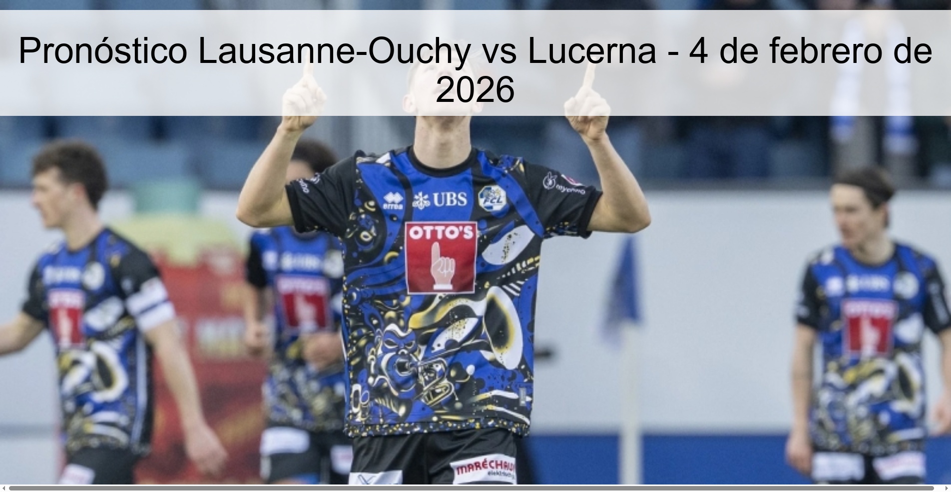 Lausanne-Ouchy vs Lucerne Prediction – February 4, 2026